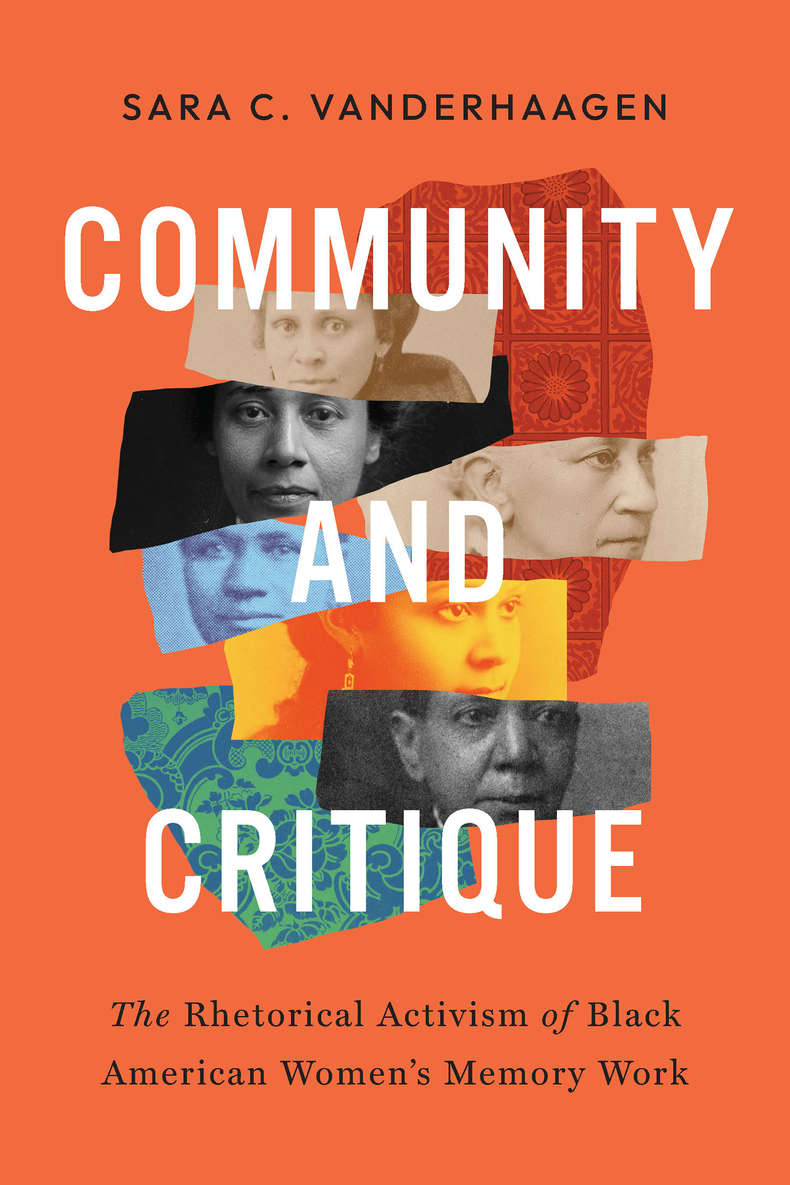 Cut shapes with colorized black and white portraits and abstract patterns. Centered white title overlays images. Black author name centered at top.