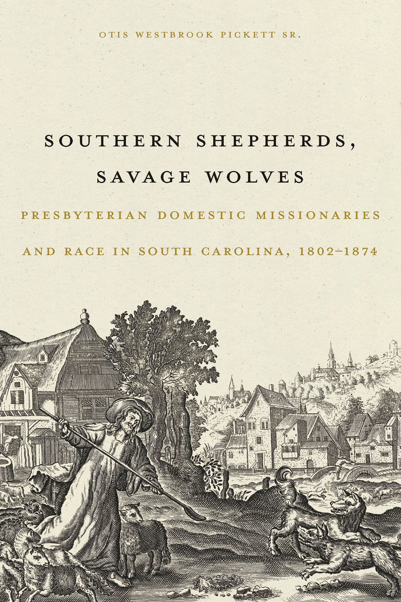 Illustrated shepherd fending off wolves from sheep. Black title centered, gold author name above.